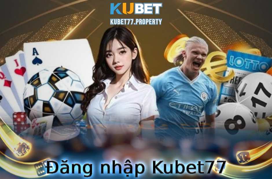 đăng nhập Kubet77